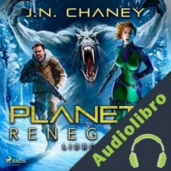 Audiolibro Planeta Renegado J.N. Chaney