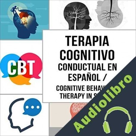 Audiolibro Terapia Cognitivo Conductual En español Christopher Rothchester
