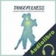 Audiolibro Tangofulness Dimitris Bronowski