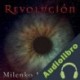 Audiolibro Revolución Milenko Karzulovic