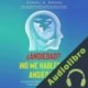 Audiolibro ¿Ansiedad? ¡No me hables de Ansiedad! Daniel N. Magna