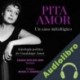 Audiolibro Pita Amor: Un caso mitológico Pita Amor