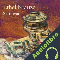 Audiolibro Samovar Ethel Krauze