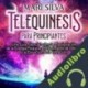 Audiolibro Telequinesis para principiantes Mari Silva