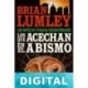 Los que acechan en el abismo Brian Lumley