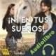 Audiolibro ¡Ni en tus sueños! Andrea López