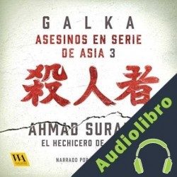 Audiolibro Ahmad Suradji - El hechicero de Medan Galka