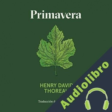 Audiolibro Primavera Henry David Thoreau