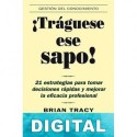 ¡Tráguese ese sapo! Brian Tracy