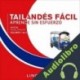 Audiolibro Tailandés Fácil - Aprende Sin Esfuerzo - Principiante inicial - Volumen 1 de 3 Lingo Wave