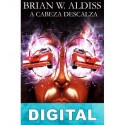 A cabeza descalza Brian W. Aldiss