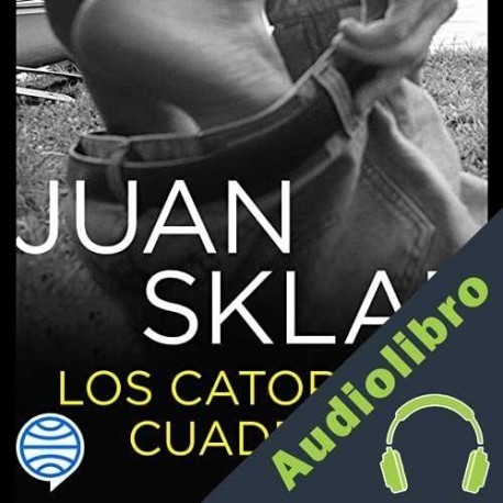 Audiolibro Los catorce cuadernos Juan Sklar