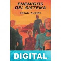 Enemigos del sistema Brian W. Aldiss