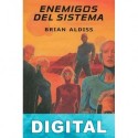 Enemigos del sistema Brian W. Aldiss