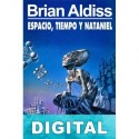 Espacio, tiempo y Nataniel Brian W. Aldiss