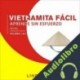 Audiolibro Vietnamita Fácil - Aprende Sin Esfuerzo - Principiante inicial - Volumen 1 de 3 Lingo Wave