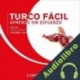 Audiolibro Turco Fácil - Aprende Sin Esfuerzo - Principiante inicial - Volumen 1 de 3 Lingo Wave
