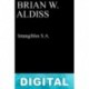Intangibles S.A. Brian W. Aldiss