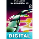 Los oscuros años luz Brian W. Aldiss