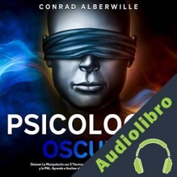 Audiolibro Psicología Oscura Conrad Alberwille