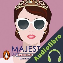 Audiolibro Majestad Katharine McGee