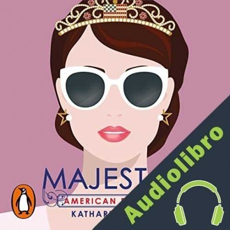 Audiolibro Majestad Katharine McGee
