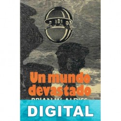 Un mundo devastado Brian W. Aldiss
