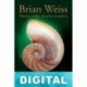 Muchas vidas, muchos maestros Brian Weiss