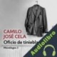Audiolibro Oficio de tinieblas 5 ] Camilo José Cela