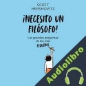 Audiolibro ¡Necesito un filósofo! Scott Hershovitz