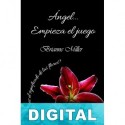 Angel… Empieza el juego Brianne Miller