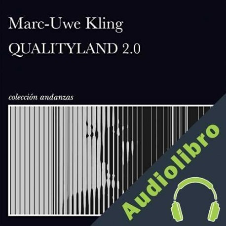 Audiolibro QualityLand 2.0 Marc-Uwe Kling