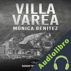 Audiolibro Villa Varea Monica Benitez