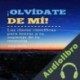 Audiolibro ¡Olvídate de mí! Juanjo Ramos