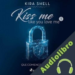 Audiolibro Que comience el juego Kira Shell