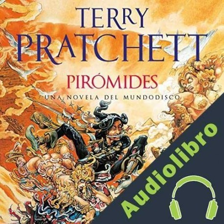 Audiolibro Pirómides Terry Pratchett