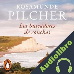 Audiolibro Los buscadores de conchas Rosamunde Pilcher