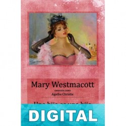 Una hija es una hija Agatha Christie «Mary Westmacott»