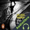 Audiolibro Vida del fantasma Javier Marías