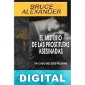 El misterio de las prostitutas asesinadas Bruce Alexander