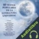 Audiolibro 40 Textos Populares De La Literatura Universal Ildefonso Escobar Rubio