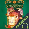 Audiolibro Stravagantia Laura Gallego