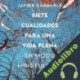 Audiolibro Siete cualidades para una vida plena Javier Cándarle