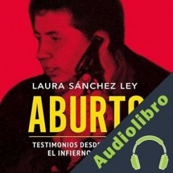 Audiolibro Aburto Laura Sánchez Ley