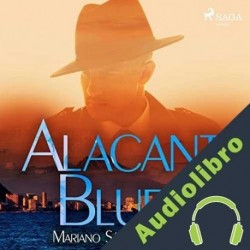 Audiolibro Alacant Blues Mariano Sánchez Soler