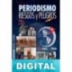 Periodismo riesgos y peligros Agencia Prensa Latina