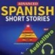 Audiolibro Advanced Spanish Short Stories Acquire A Lot