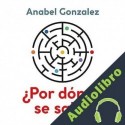 Audiolibro ¿Por dónde se sale? Anabel Gonzalez