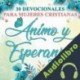 Audiolibro 30 Devocionales para Mujeres Cristianas Ánimo y Esperanza Ben Dice