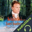 Audiolibro El Acuerdo de un Lord Inadecuado Verónica Mengual